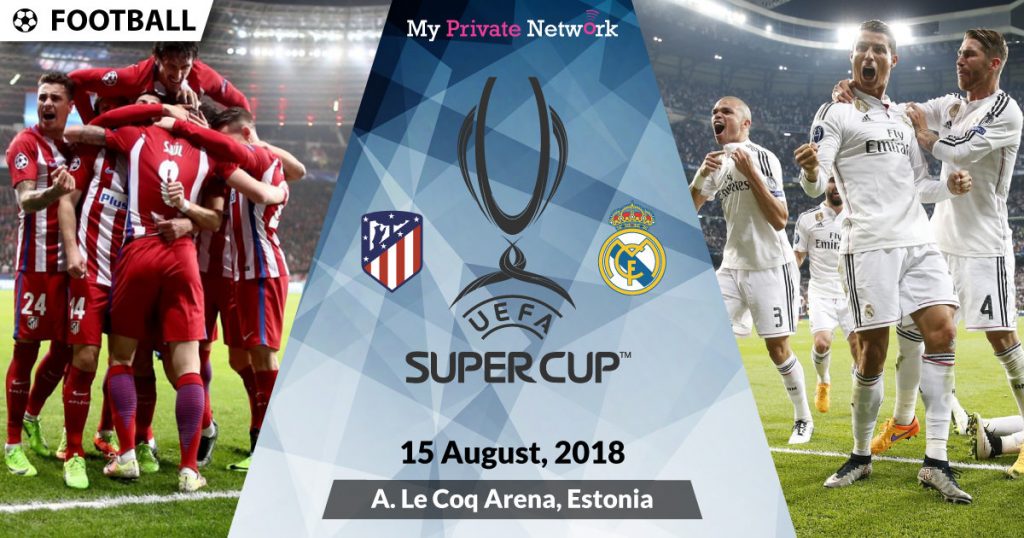MPN Presents UEFA Super Cup